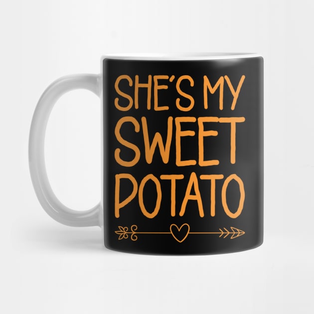 She's My Sweet Potato Yes I Yam - Thanksgiving Gift by DragonTees